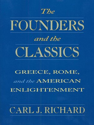 The Founders and the Classics - ebook